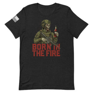 Born In The Fire Hot Sauce T-Shirt